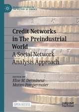 Credit Networks in The Preindustrial World