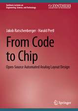 From Code to Chip