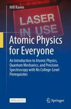 Atomic Physics for Everyone