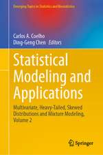 Statistical Modeling and Applications: Heavy-Tailed, Skewed Distributions and Mixture Modeling, Volume 2