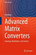 Advanced Matrix Converters