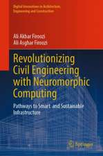 Revolutionizing Civil Engineering with Neuromorphic Computing
