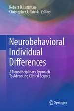 Neurobehavioral Individual Differences