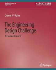 The Engineering Design Challenge