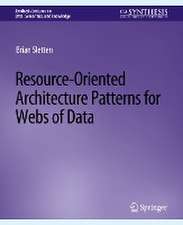 Resource-Oriented Architecture Patterns for Webs of Data