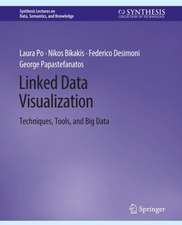 Linked Data Visualization: Techniques, Tools, and Big Data