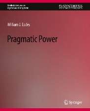 Pragmatic Power