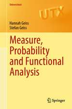 Measure, Probability and Functional Analysis