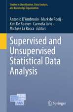 Supervised and Unsupervised Statistical Data Analysis