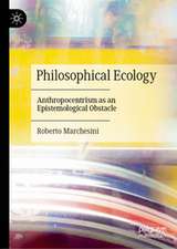Philosophical Ecology