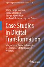 Case Studies in Digital Transformation