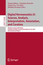 Digital Hermeneutics II: Sources, Analysis, Interpretation,