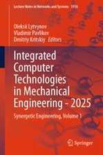Integrated Computer Technologies in Mechanical Engineering -