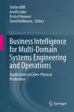 Business Intelligence for Multi-Domain Systems Engineering and Operations