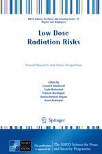 Low Dose Radiation Risks