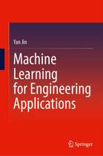 Machine Learning for Engineering Applications