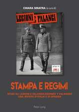 Stampa E Regimi: Studi Su Legioni E Falangi/Legiones y Falanges, Una Rivista D'Italia E Di Spagna