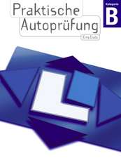 Praktische Autoprüfung