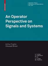 An Operator Perspective on Signals and Systems