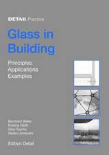 Glass in Building: Principles, Applications, Examples