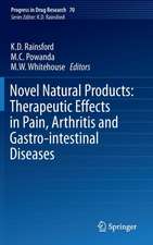 Novel Natural Products: Therapeutic Effects in Pain, Arthritis and Gastro-intestinal Diseases