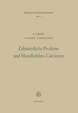 Zahnärztliche Prothese und Mundhöhlen-Carcinom