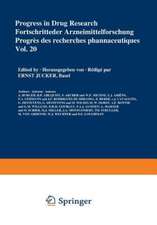 Progress in Drug Research/Fortschritte der Arzneimittelforschung/Progrés des recherches pharmaceutiques