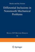 Differential Inclusions in Nonsmooth Mechanical Problems: Shocks and Dry Friction