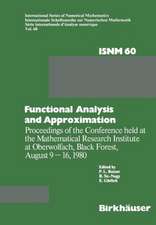 Functional Analysis and Approximation: Proceedings of the Conference held at the Mathematical Research Institute at Oberwolfach, Black Forest, August 9–16, 1980