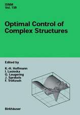 Optimal Control of Complex Structures: International Conference in Oberwolfach, June 4–10, 2000