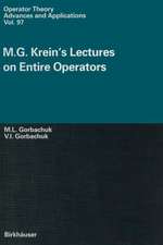 M.G. Krein’s Lectures on Entire Operators