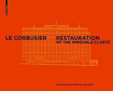 Le Corbusier & Pierre Jeanneret – Restoration of the Clarté Building, Geneva