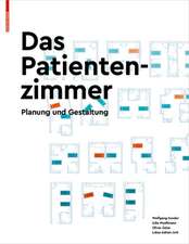 Das Patientenzimmer – Planung und Gestaltung