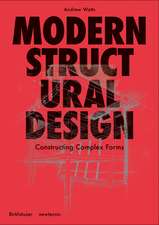 Modern Structural Design – A Project Primer for Complex Forms