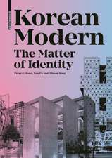 Korean Modern: The Matter of Identity – An Exploration into Modern Architecture in an East Asian Country