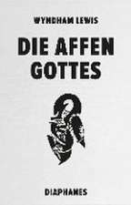 Die Affen Gottes