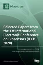 Selected Papers from the 1st International Electronic Conference on Biosensors (IECB 2020)