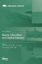 Media Education and Digital Literacy