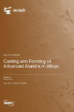 Casting and Forming of Advanced Aluminum Alloys