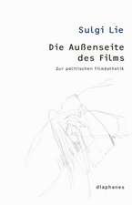 Die Außenseite des Films