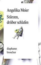 Stürzen, drüber schlafen