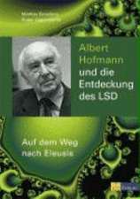 Albert Hofmann und die Entdeckung des LSD