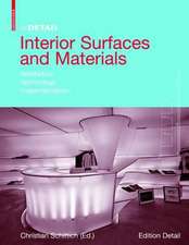 Interior Surfaces and Materials: Aesthetics, Technology, Implementation