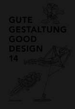 Gute Gestaltung 14 / Good Design 14