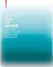 Out of Water – Design Solutions for Arid Regions