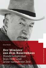 Der Minister aus dem Bauernhaus