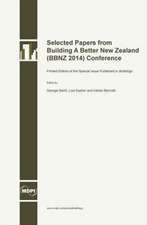 Selected Papers from Building A Better New Zealand (BBNZ 2014) Conference