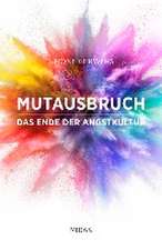 Mutausbruch