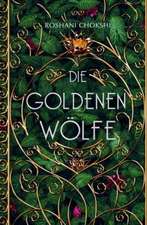 Die goldenen Wölfe (Bd. 1)