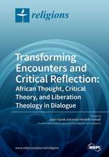 Transforming Encounters and Critical Reflection